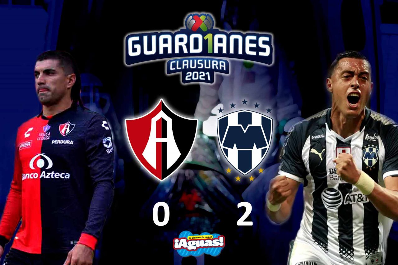 Atlas perdió ante los Rayados de Monterrey